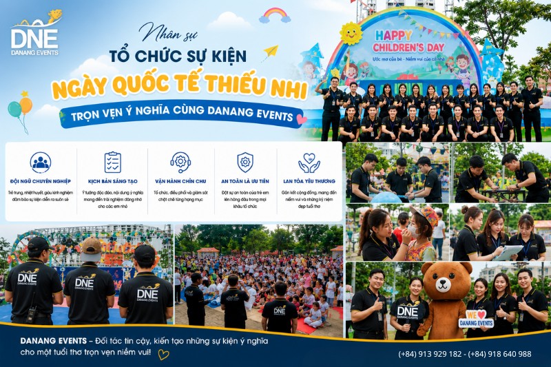 Tổ chức sự kiện ngày quốc tế thiếu nhi trọn vẹn ý nghĩa của Danang Events