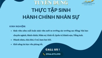 TUYỂN DỤNG THÁNG 03 - 04/2023: THỰC TẬP SINH HÀNH CHÍNH NHÂN SỰ